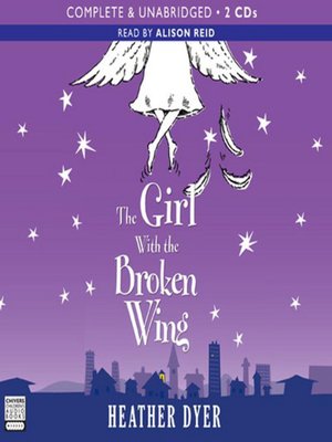 cover image of The girl with the broken wing